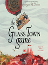 Cover image for The Glass Town Game